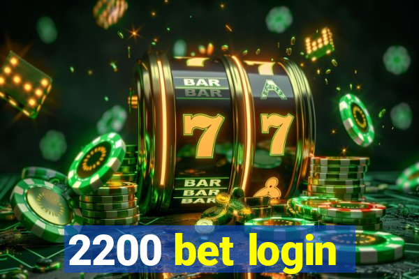 2200 bet login