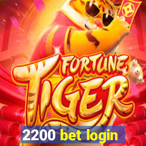 2200 bet login