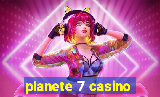 planete 7 casino