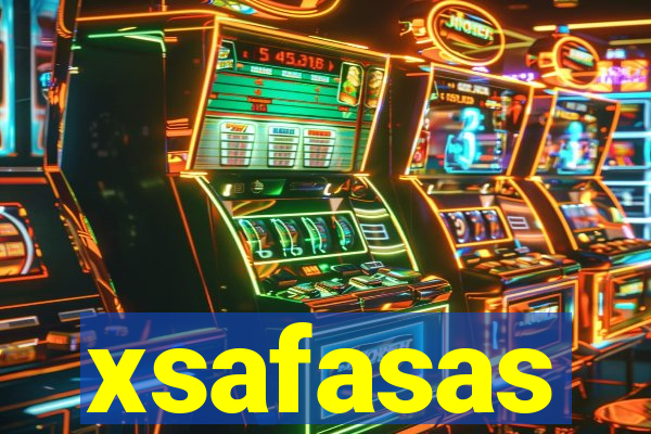 xsafasas