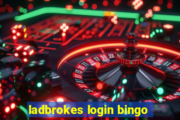 ladbrokes login bingo