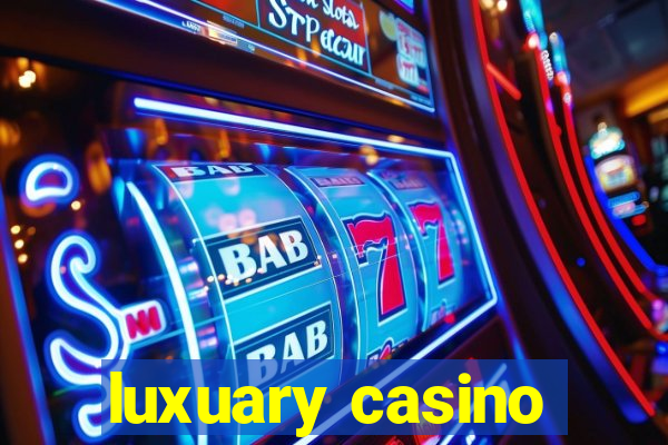 luxuary casino