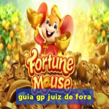 guia gp juiz de fora