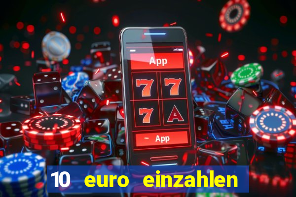 10 euro einzahlen 50 euro spielen casino 2020