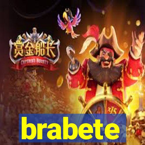 brabete