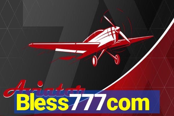 Bless777com