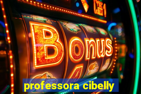 professora cibelly