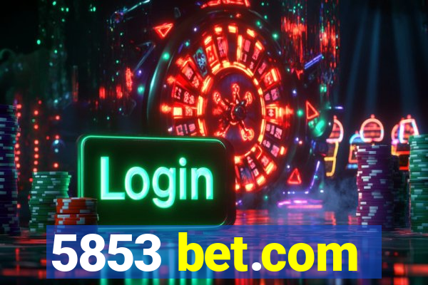 5853 bet.com