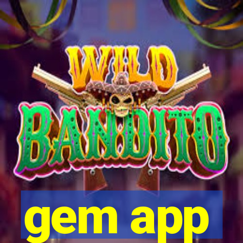 gem app