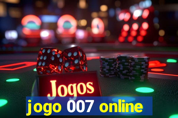 jogo 007 online