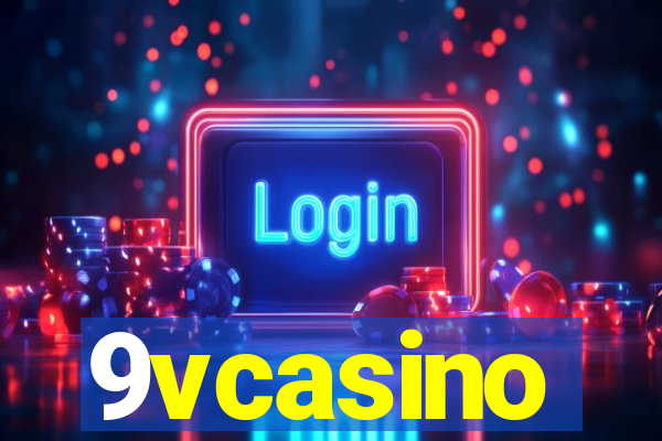 9vcasino