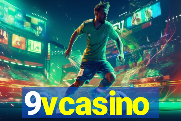 9vcasino