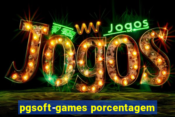 pgsoft-games porcentagem