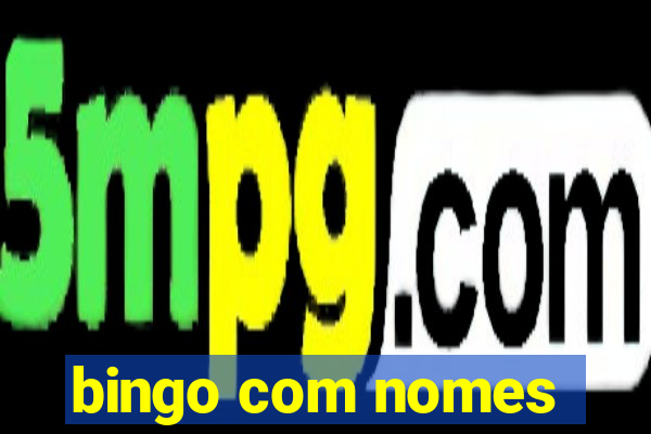 bingo com nomes