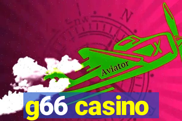 g66 casino