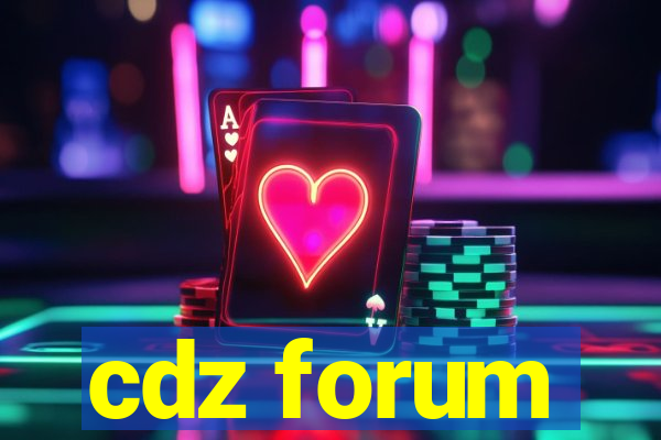 cdz forum