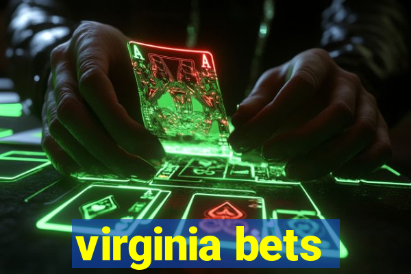 virginia bets