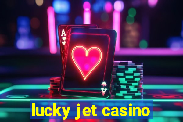 lucky jet casino