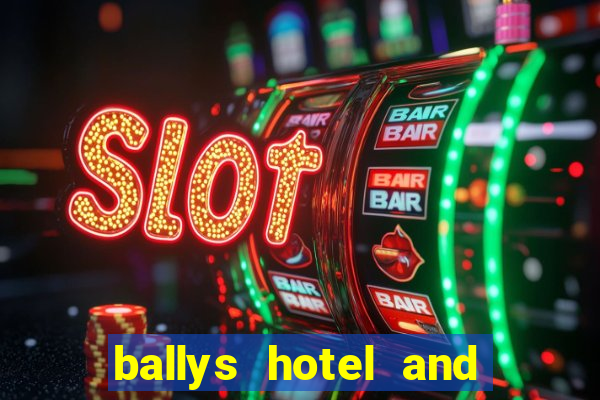 ballys hotel and casino las vegas