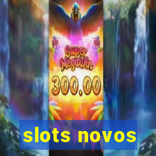 slots novos