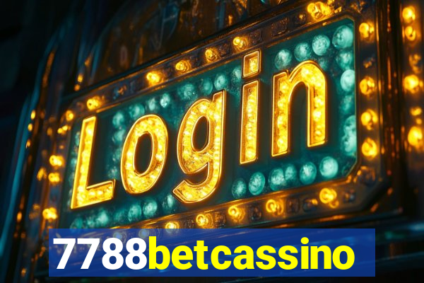 7788betcassino