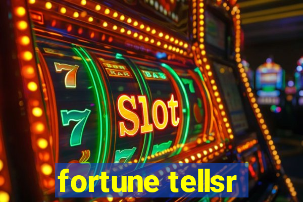 fortune tellsr