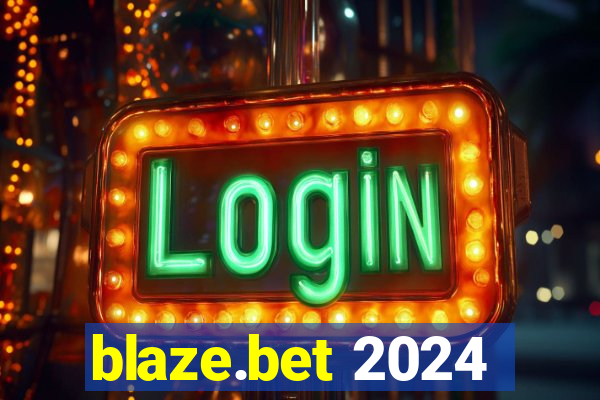 blaze.bet 2024