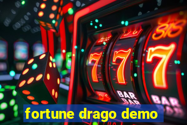 fortune drago demo