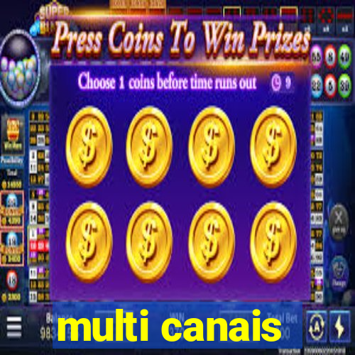 multi canais