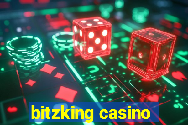 bitzking casino