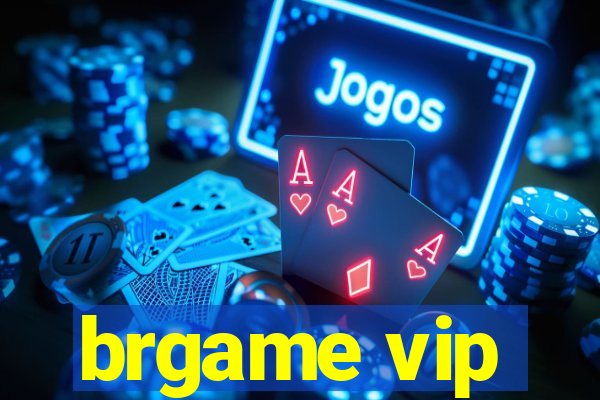 brgame vip