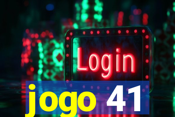 jogo 41