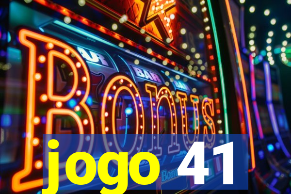 jogo 41