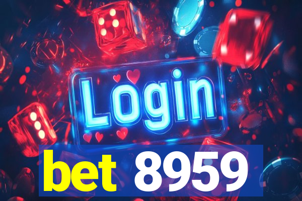 bet 8959