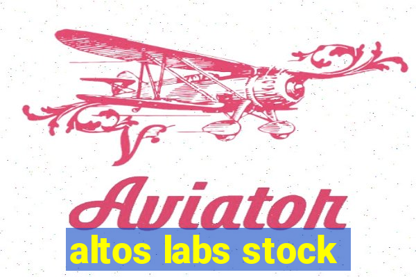 altos labs stock