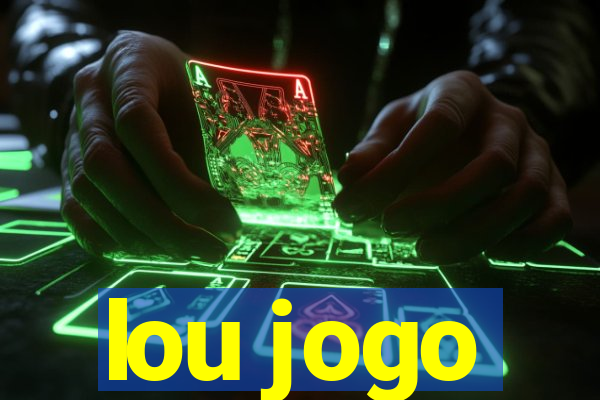 lou jogo