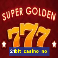 21bit casino no deposit bonus codes 2024