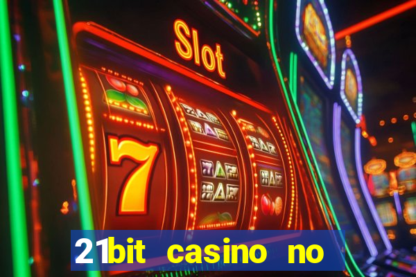 21bit casino no deposit bonus codes 2024