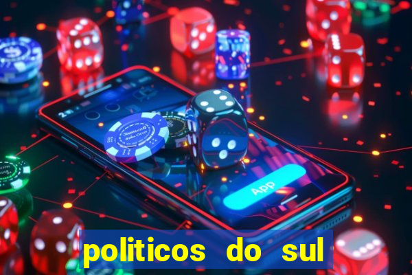 politicos do sul da bahia