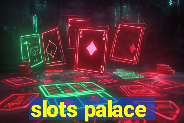 slots palace