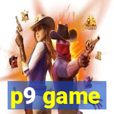 p9 game