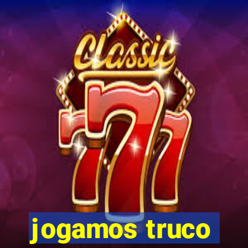 jogamos truco