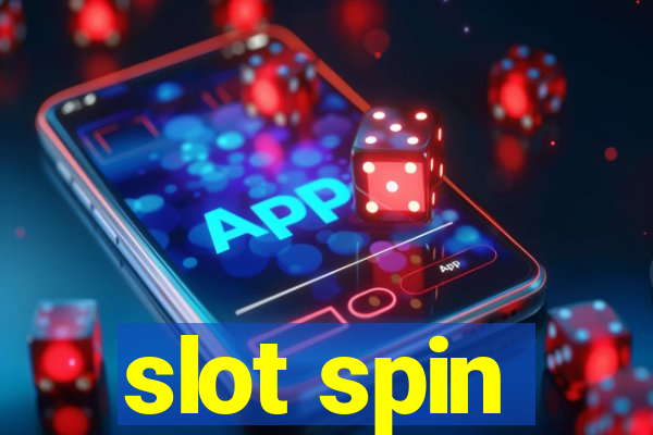 slot spin