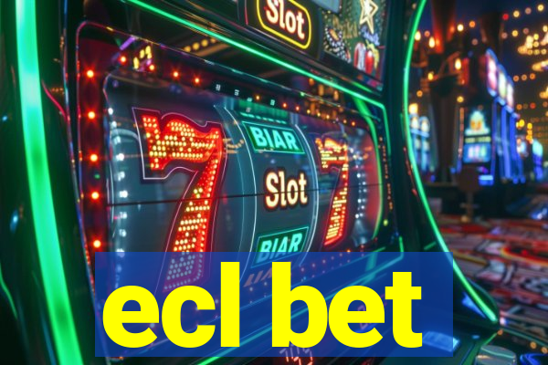 ecl bet