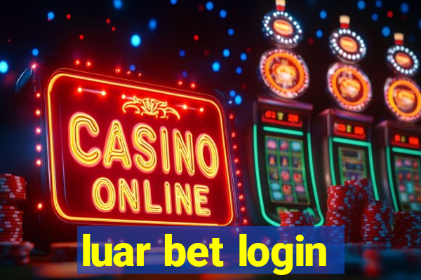 luar bet login