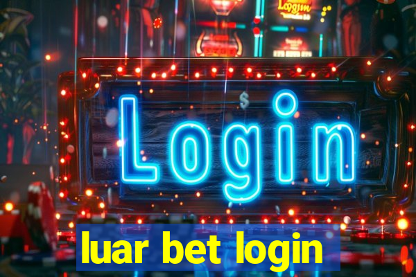 luar bet login