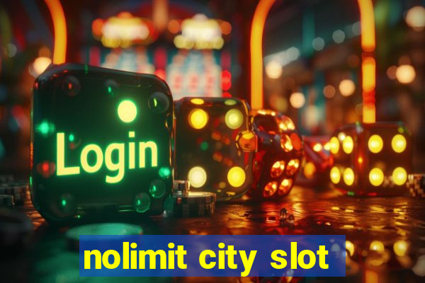 nolimit city slot