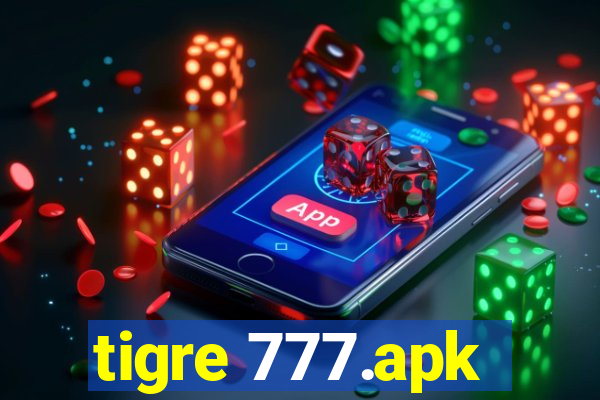 tigre 777.apk