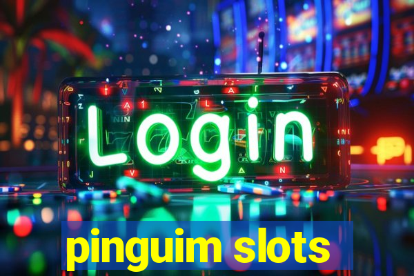 pinguim slots