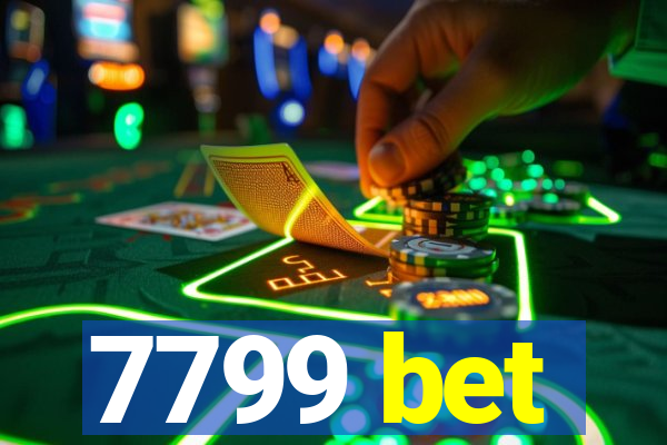 7799 bet